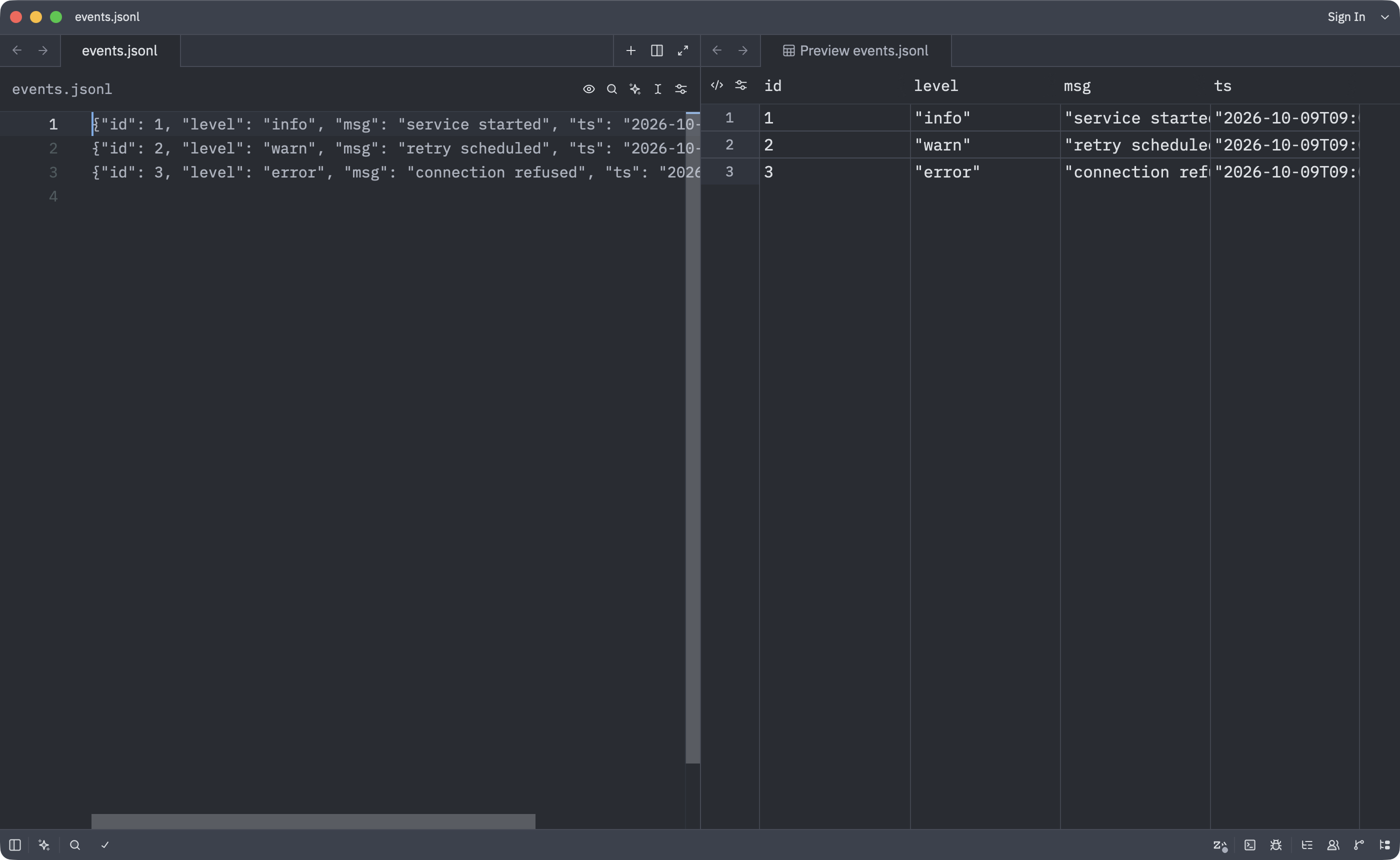 events.jsonl のソース（左）と、id / level / msg / ts の4列で表示されたテーブルプレビュー（右）